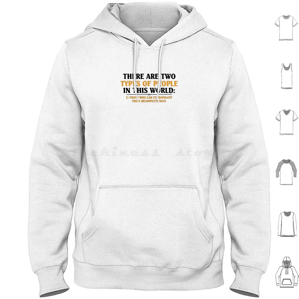 There Are Two Types Of People In The World ( Black Orange Text ) Hoodies Long Sleeve There Are Two Types Of People In