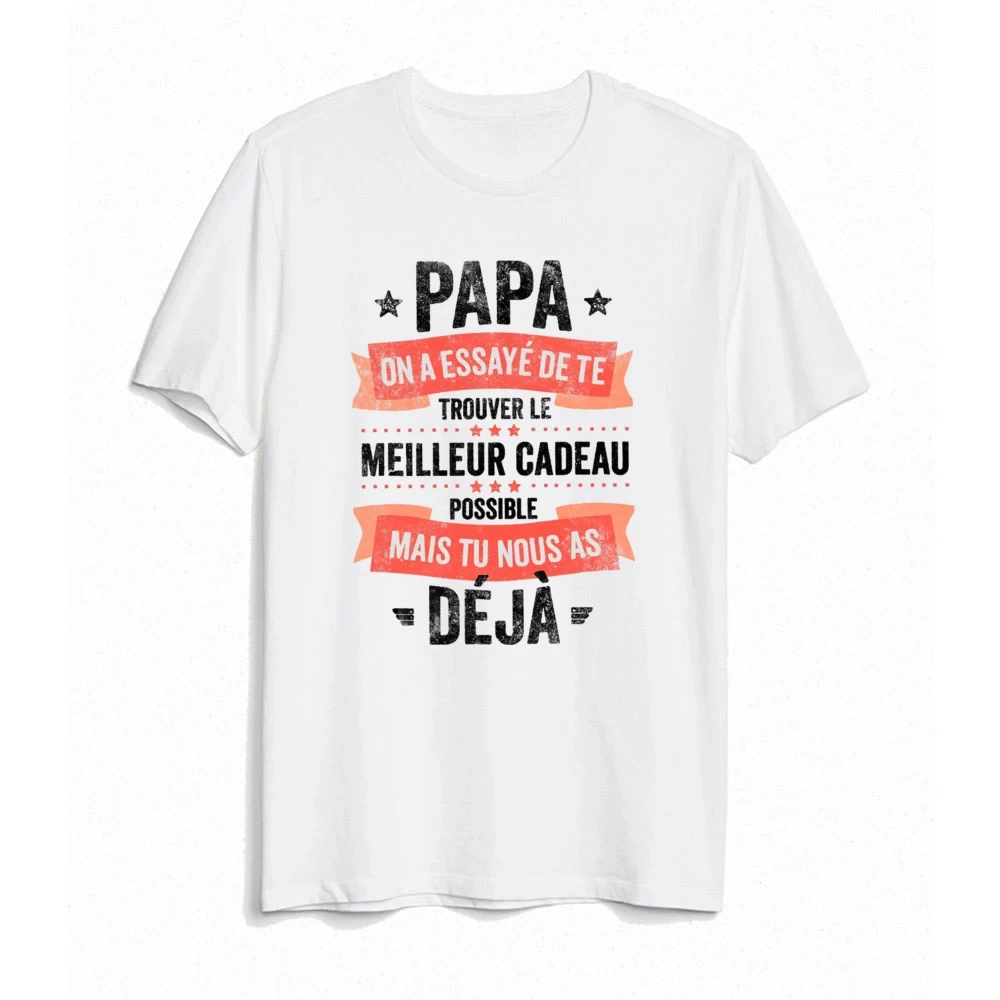 We Tried To Give You The Best Gift Letter Print Dad T-shirt Summer Short Sleeve Man's Tees Top The Best Father's Gift To Daddy