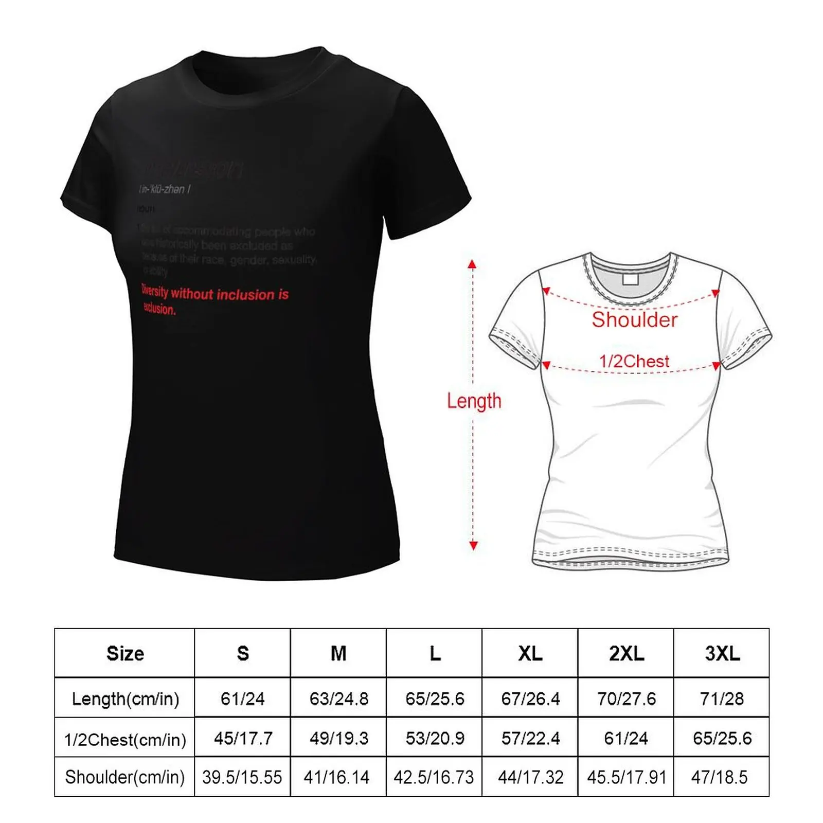 Diversità senza inclusione è esclusione t-shirt lady clothes tees magliette nere per le donne