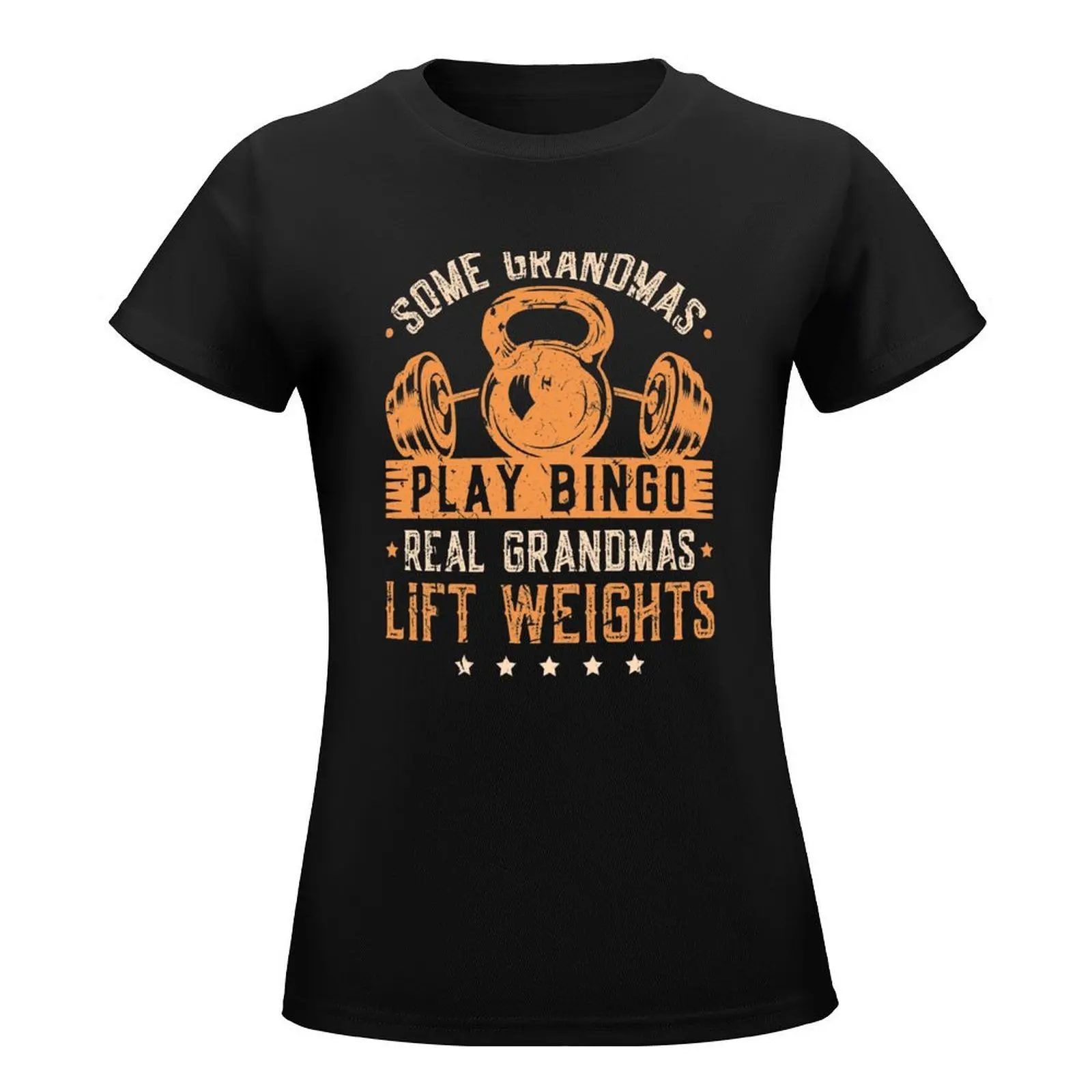 Real Grandmas Lift Weights Grandmother Bodybuilder T-Shirt tops plus sizes white t-shirt dress for Women sexy