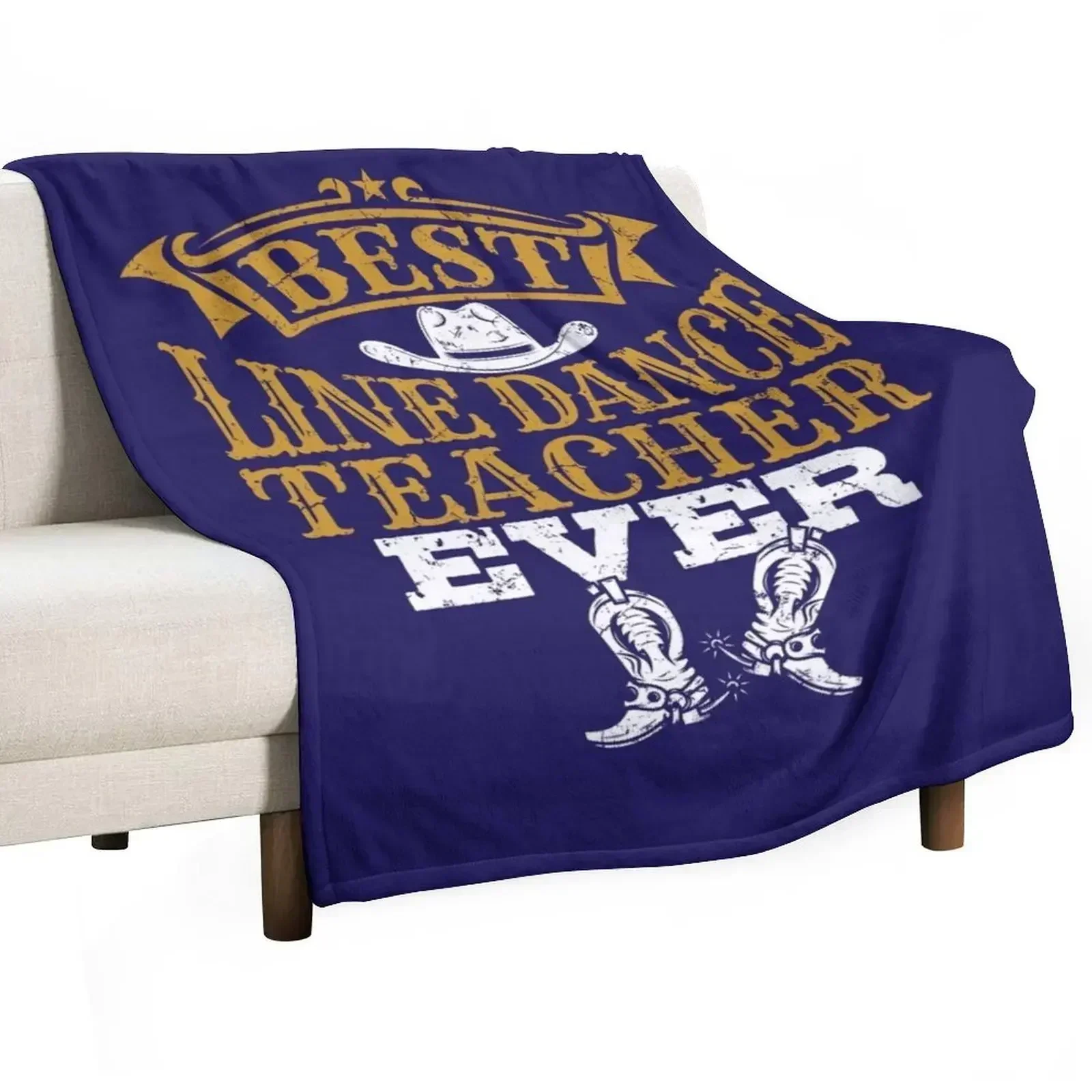 Best Line Dance Teacher Ever Throw Blanket Modern Design Soft Blanket for Home Decor