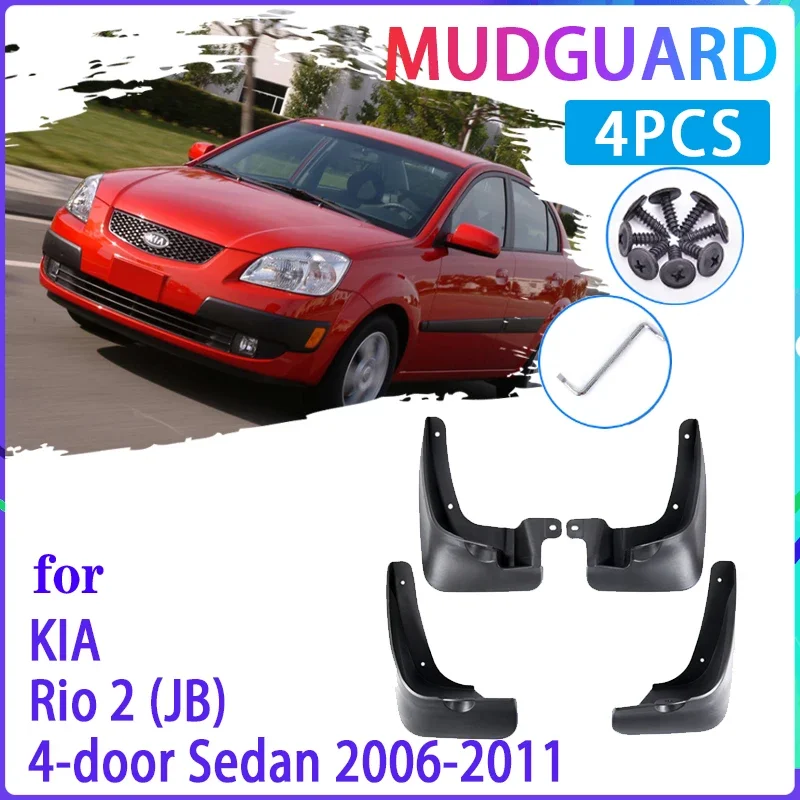 4 PCS Car Mud Flaps for KIA Rio 2 JB Sedan Saloon 2006~2011 2009 Mudguard Splash Guards Fender Mudflaps Auto Accessories