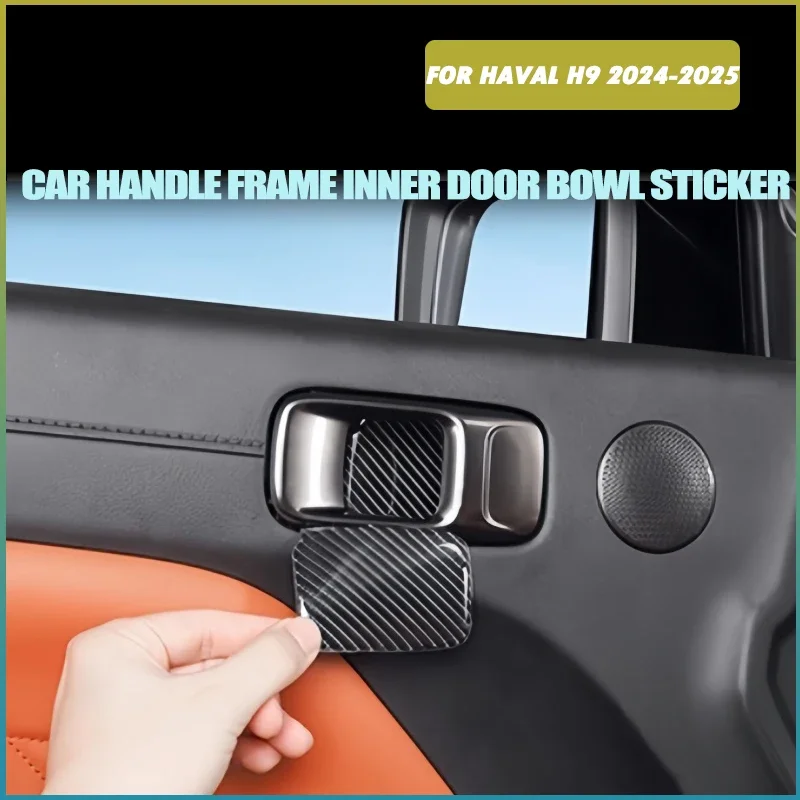 

Car Handle Frame Inner Door Bowl Sticker Fit for Haval H9 2024-2025 Modified Auto Inner Door Bowl Glue Protective Sticker