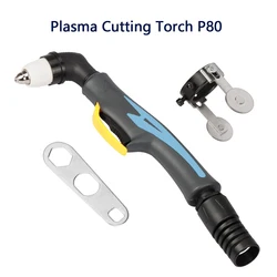 P-80 P80 Torch Plasma Cutter Gun Head Body Plasma Cutting Torch Hand Use For Industry Air Cooled Plasma Cutting Machine