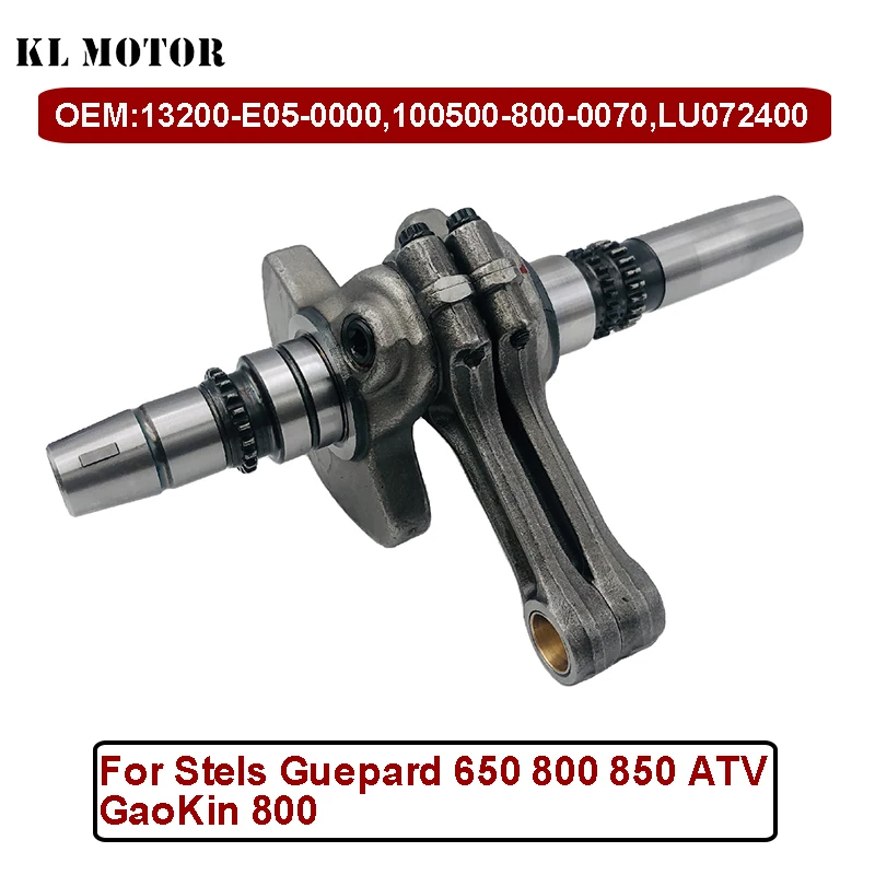 Crankshaft assy with Connecting Rod for Stels Guepard 650 800 850 ATV Quad GaoKin 800 100500-800-0070 LU072400 13200-E05-0000