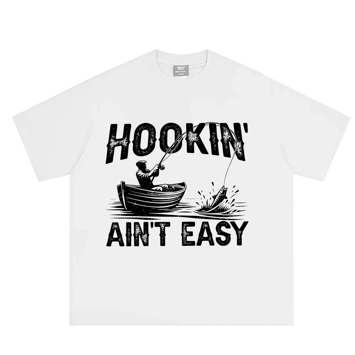 Hooking Aint Easy Funny Fishing Meme Tees Men Women Fashion Clothing T-shirt Short-sleeved Loose Casual Cotton Vintage T-shirts