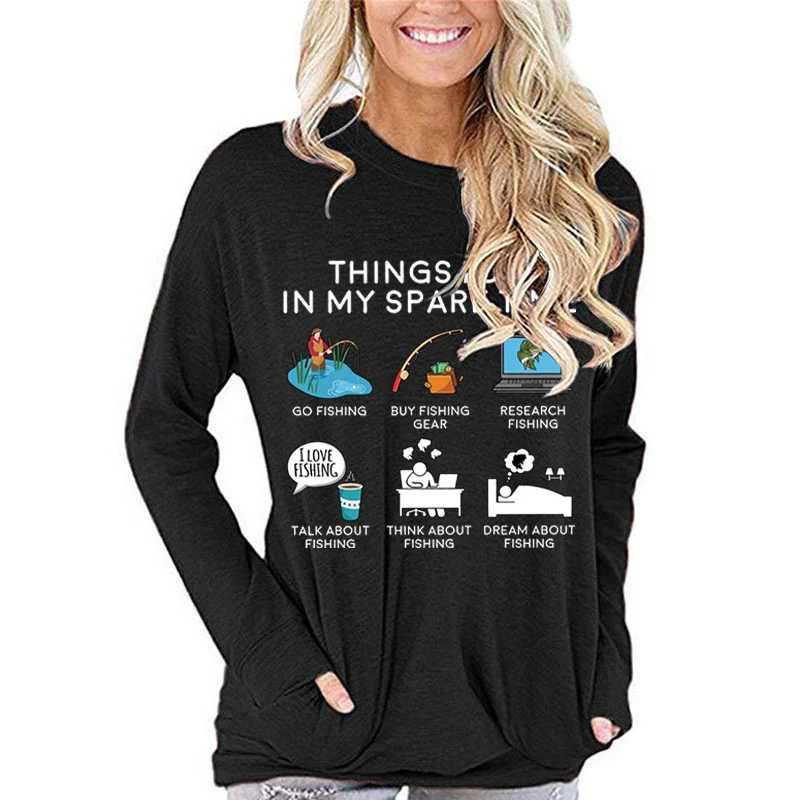 Fishing Lover Fall Long Sleeve T-shirt Things I Do in My Spare Time Go Fishing Graphic T Shirts Women Fisherman Long-sleeved Top