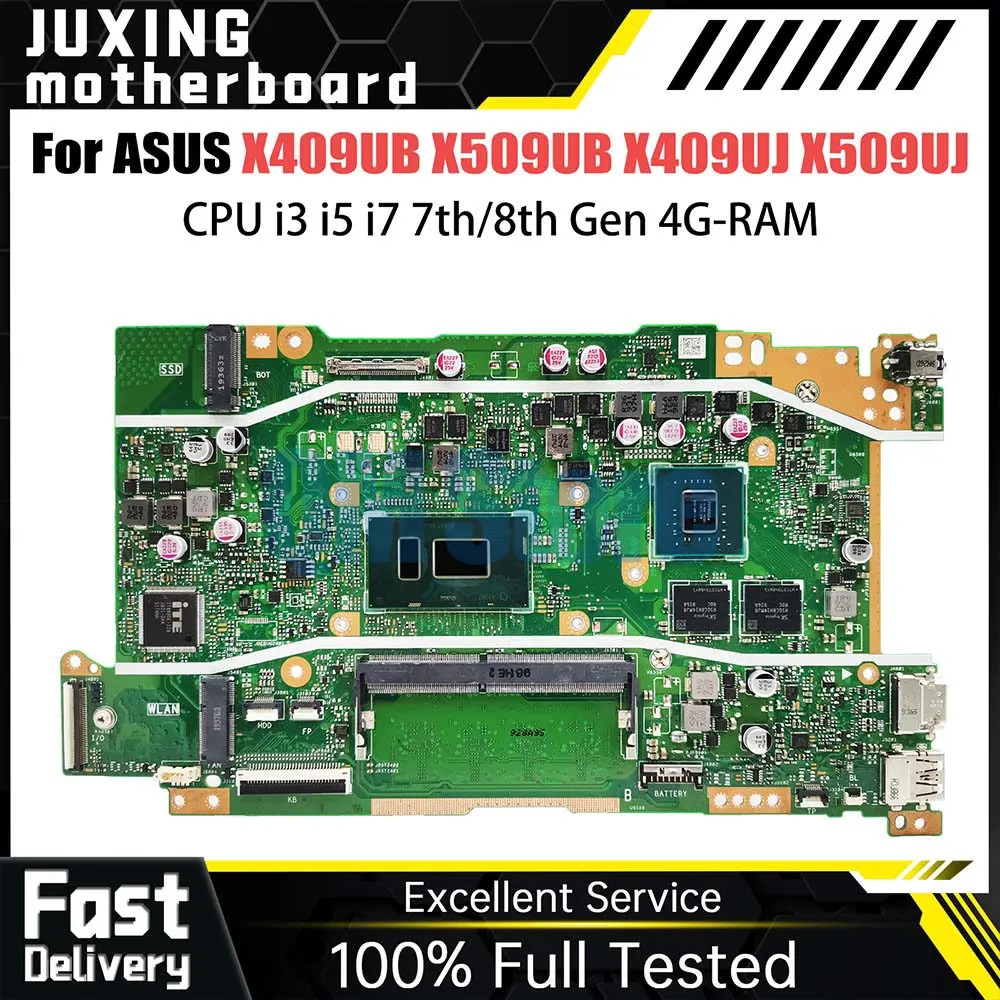 X409UB Mainboard For ASUS X509UB X409UJ X509UJ A409U A509U F409U F509U Laptop Motherboard CPU i3 i5 i7 7th 8th Gen 4G RAM