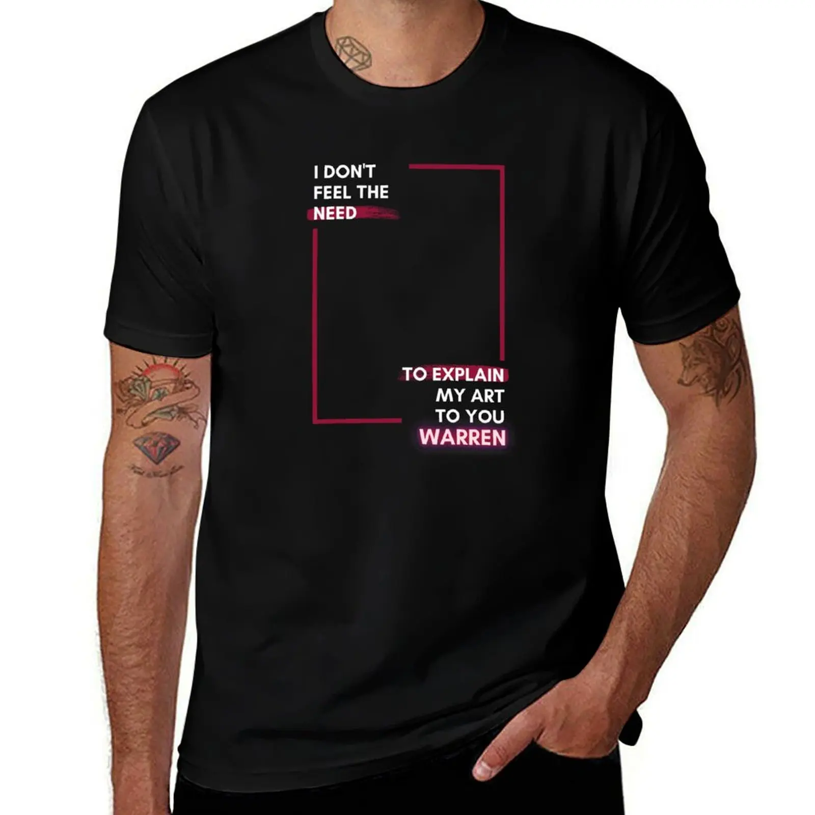 

I Don't Feel The Need T-Shirt man t shirt designer man t shirt cotton T-shirt