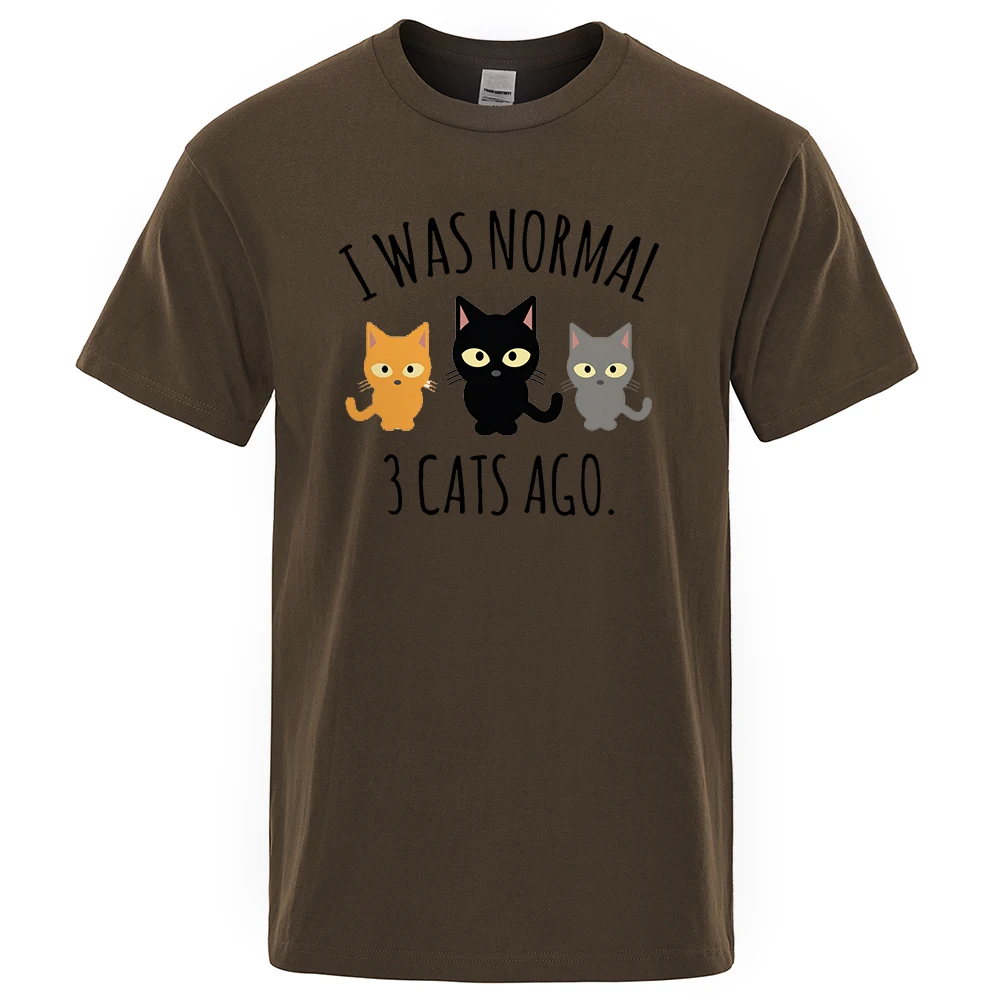 I Was Normal 3 Cats Ago Printed Male Tee Shirts Regular Sleeve Clothes Fashion Breathable T-shirts Men Casual Summer T Shirts