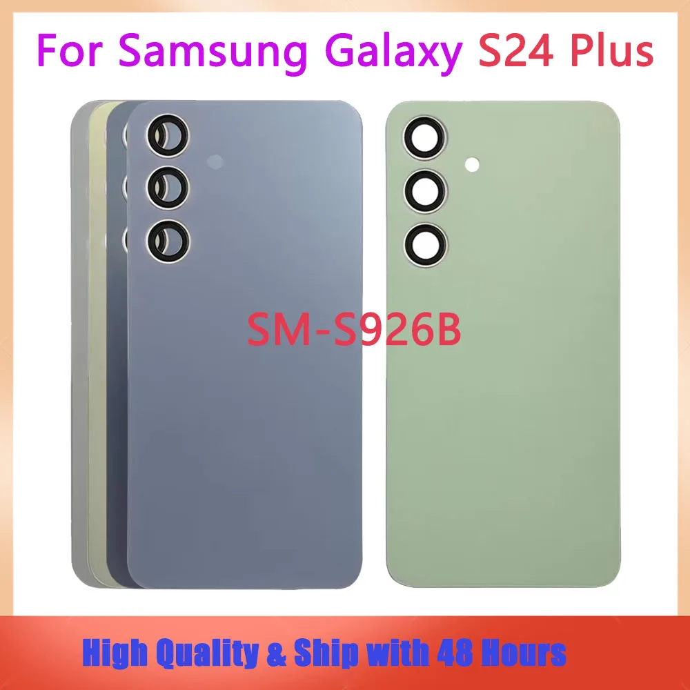 Glass Panel For Samsung Galaxy S24 Plus S24+ S24Plus SM-S926B Back Battery Cover Rear Housing Case Replacement With Camera Lens