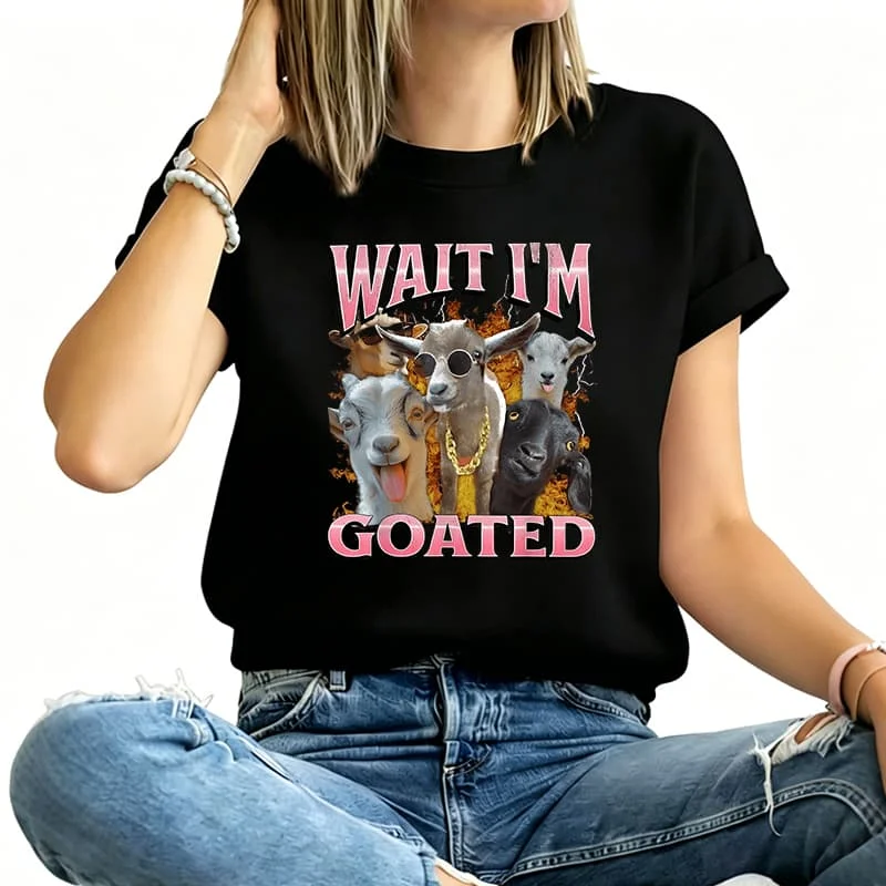 Wait I'M Goated Funny Offens Goat Women's T-Shirt 100% Cotton Funny Graphic Short Sleeve Tee Novelty Shirt Casual Crew Neck Top S-5Xl