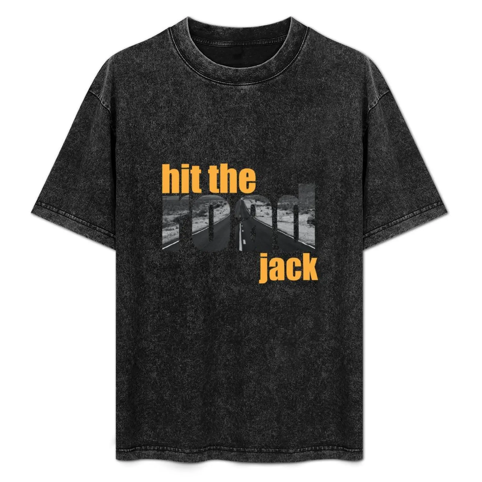 

Hit the road jack T-Shirt shirts graphic cute clothes man clothes mens t shirts pack
