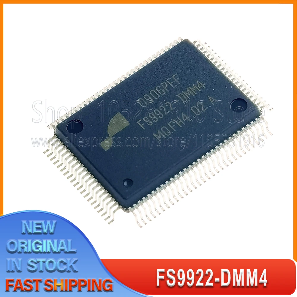 

1~10PCS/LOT FS9922-DMM4 FS9922 QFP100 100% New Spot stock