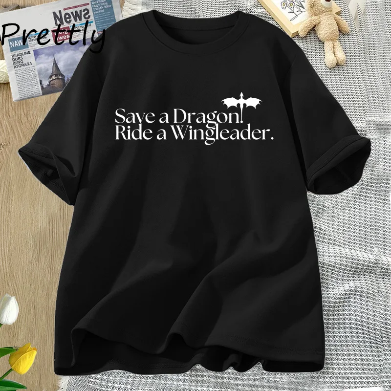 Save A Dragon Ride A Wingleader Tshirt Fourth Wing T-shirt Harajuku Basgiath War Graphic T Shirts Cotton Tees Woman Clothing