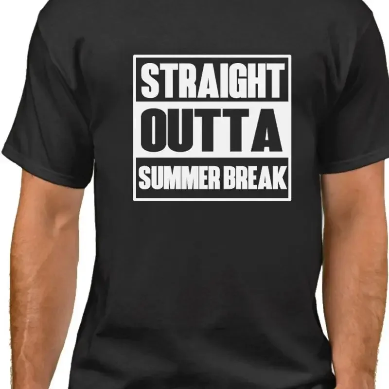 Men's Straight Outta Summer Break T Shirt Back To School College