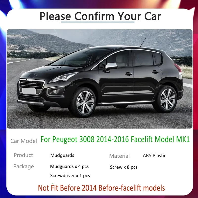 Car Mud Flap Tire Fender for Peugeot 3008 2014 2015 2016 MK1 Auto-Accessories Stickers Mudflap Mudguards Slapsh-Proof Guard