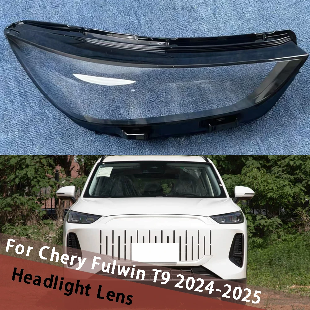 

For Chery Fulwin T9 2024 2025 Headlight Cover Transparent Headlamp Shell Lamp Shade Lens Replace Original Lampshade Plexiglass
