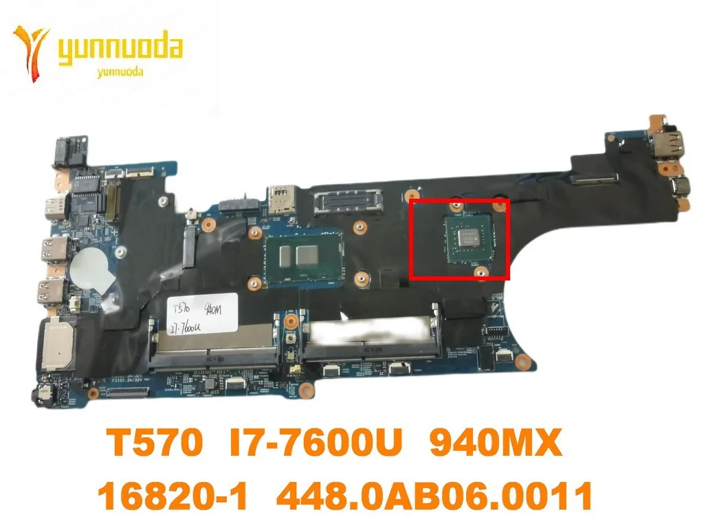 Original para Thinkpad Lenovo T570 Portátil Placa-mãe T570 I77600u 940mx 168201 448.0ab06. 0011 Testado Bom