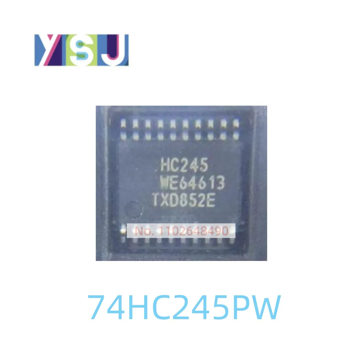 

74HC245PW IC Brand New Microcontroller EncapsulationTSSOP-20