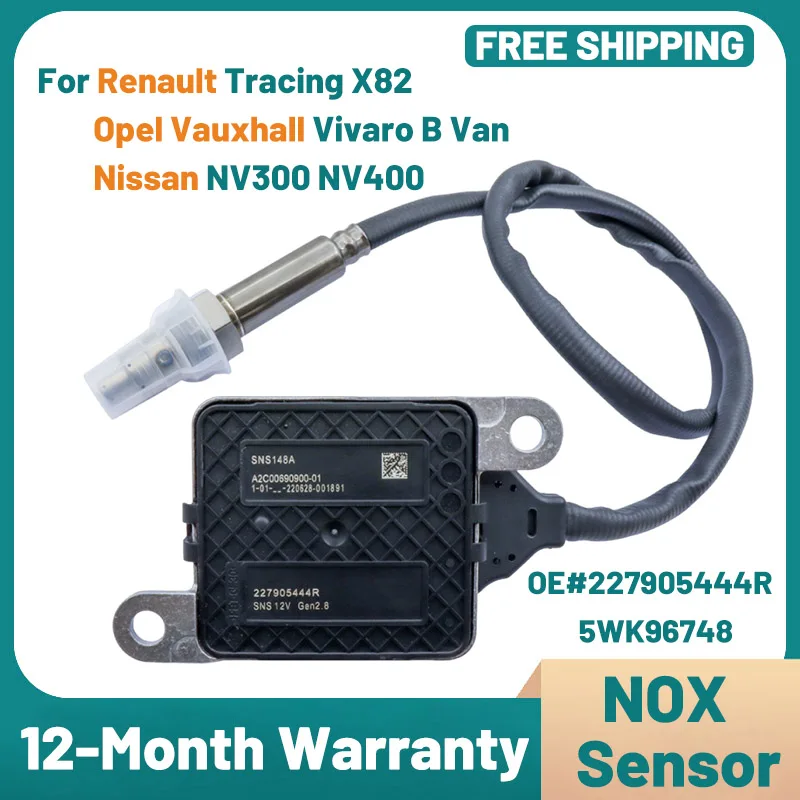 Nox Sensor 227905444R 5WK96748 For Renault Tracing DCI Master MK3 Opel Vauxhall Vivaro B Nissan NV300 NV400 Navara NP300 SNS148