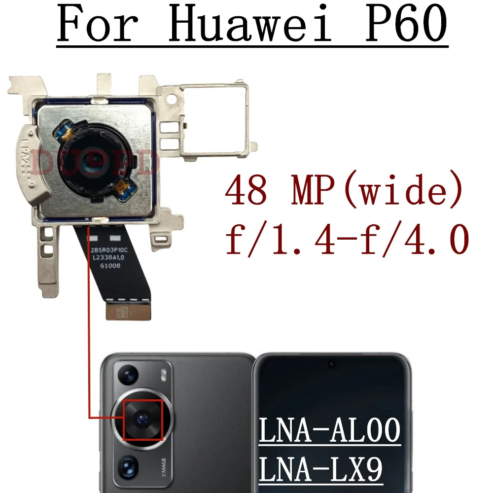 Front Rear Camera Module For Huawei P60 LNA-AL00, LNA-LX9 Frontal Selfie Wide Back Facing Main Backside Camera Flex Cable Parts