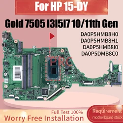 DA0P5HMB8H0 DA0P5HMB8H1 DA0P5HMB8I0 DA0P5DMB8C0 For HP 15-DY Laptop Motherboard Gold 7505 I3I5I7 10/11th Gen Notebook Mainboard