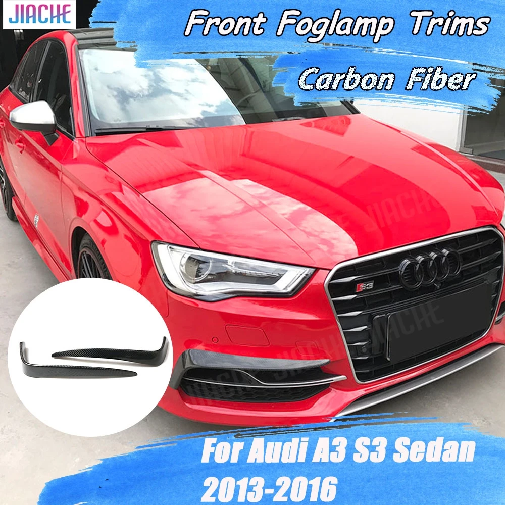 

2 шт./компл., передняя противотуманная фара из углеродного волокна, рамка для век, накладки, полоски для Audi A3 S3 Sedan 2013-2016, бампер, противотуманная фара FRP