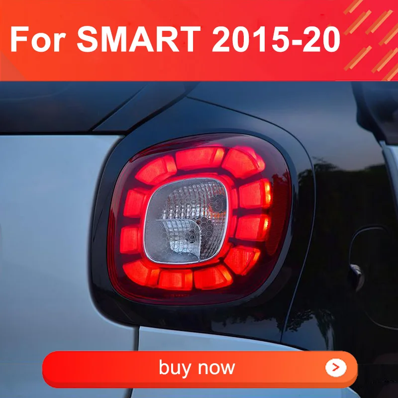 

1 Pair Car Taillight For Benz Smart Taillights 2015-2020 Tail Lamp Plug and Play with LED Rear Bumper Fortwo Forfour Taillamps