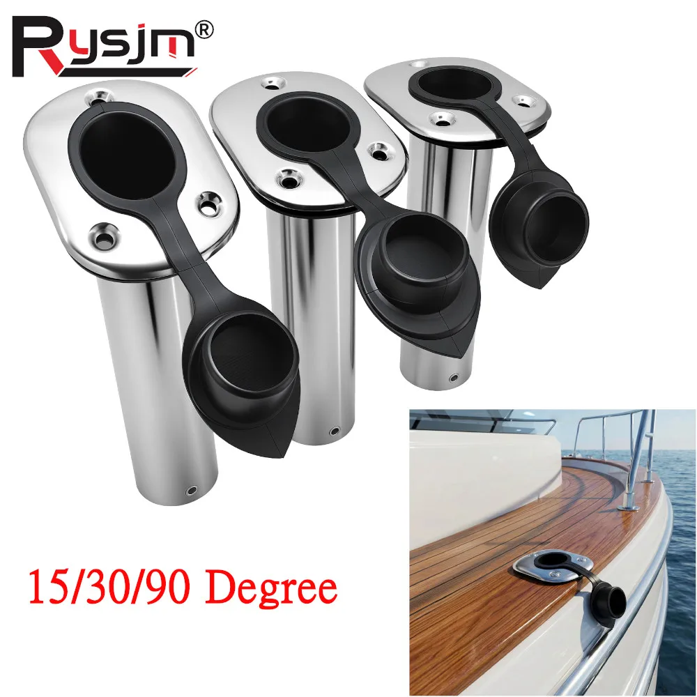 Mirror PolishedStainless Steel Flush Mount Fishing Rod Holders with PVC Cap Inner Tube Gasket 15/30/90 Degree Fishing Pole Stand