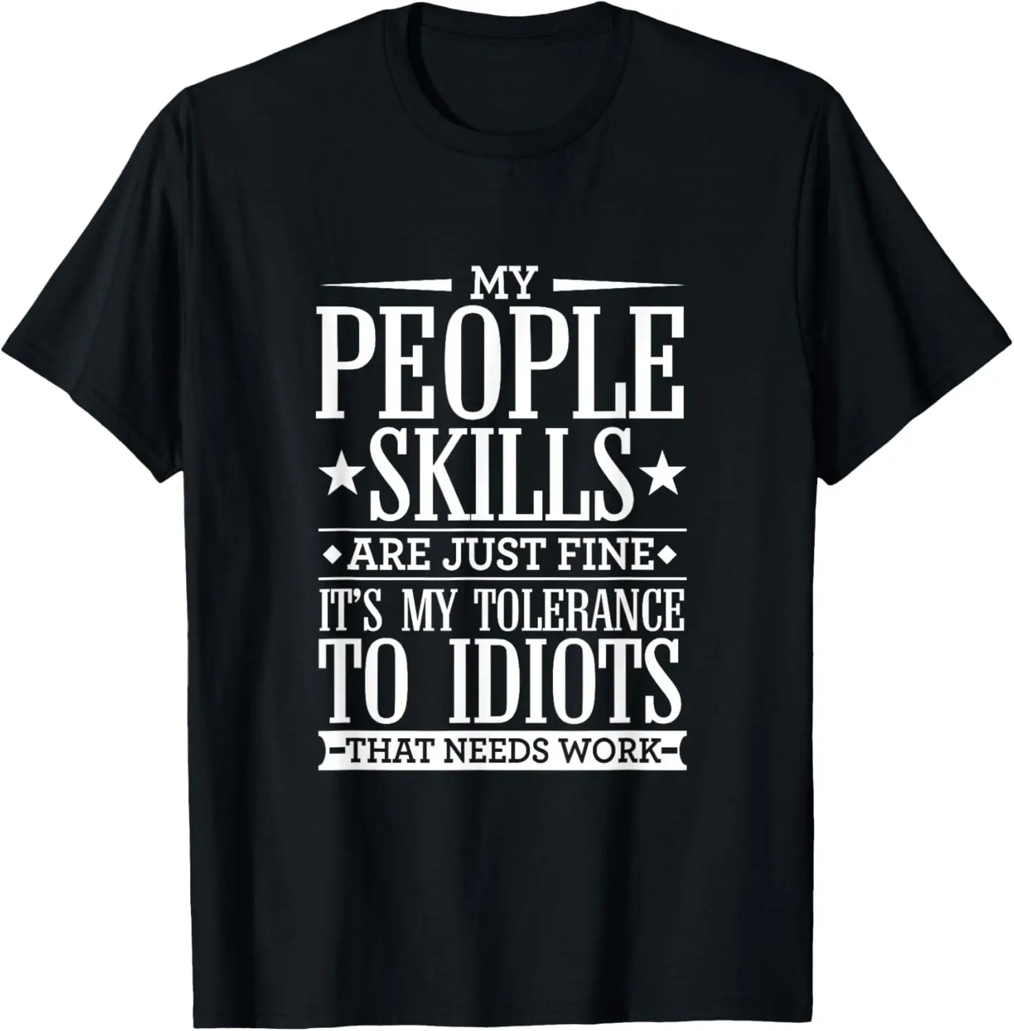My Tolerance To Idiots Needs Work Funny Dry Sarcasm T-Shirt 100% Cotton Trendy Y2K Short-Sleeve Tee-Soft, Quick-Drying,