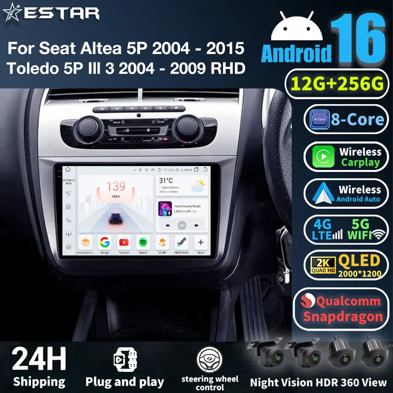 For Seat Altea 5P 2004 - 2015 Toledo 5P III 3 2004-2009 RHD Android 16 Wireless Carplay BT Auto DSP GPS Wifi Stereo Multimedia