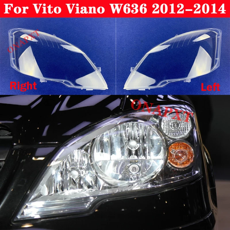 

Auto Light Caps For Mercedes-Benz Vito Viano W636 2012-2014 Car Headlight Cover Transparent Lampshade Lamp Case Glass Lens Shell