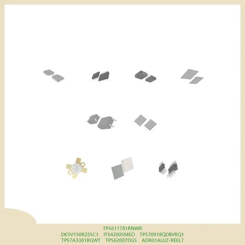 tps611781rnwr-dk5v150r25sc1-its4200smeo-tps70918qdbvrq1-tps7a3301rgwt-tps62007dgs-adr01aujz-reel7