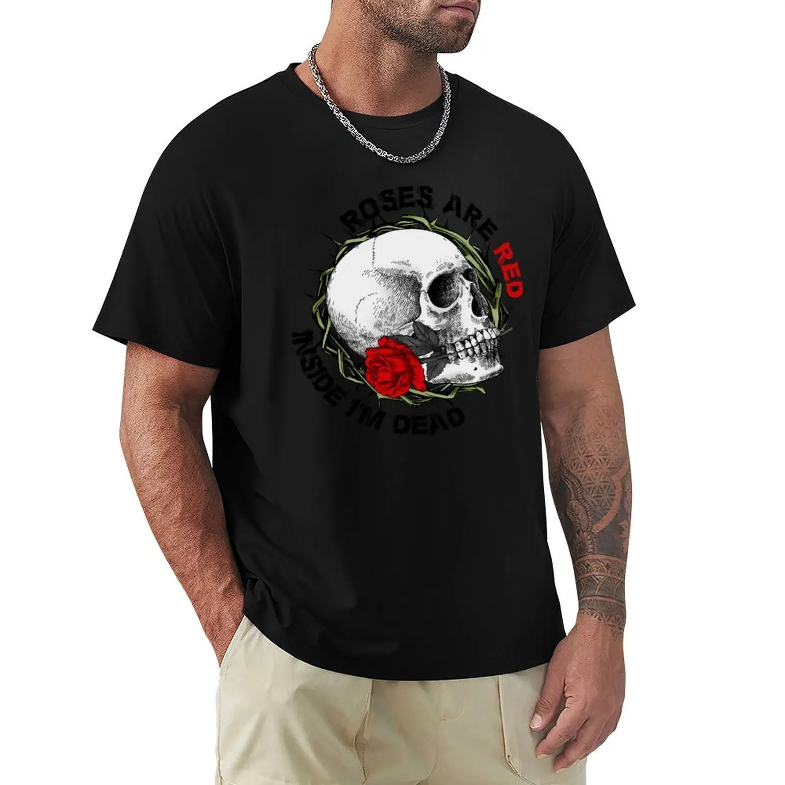 

Roses Are Red Inside I'm Dead Funny Skull T-Shirt luxury designer funny meme t-shirts men clothes
