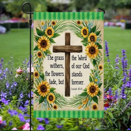 Bible Verse Christian Flag The Word Of Our God Stands Forever Flower Garden Flag