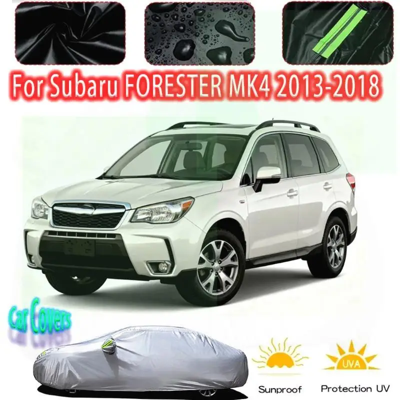 

Для всего для Subaru FORESTER MK4 2013 2018, водонепроницаемый пылезащитный уличный защитный снежный чехол, солнцезащитный козырек, автомобильные чехлы