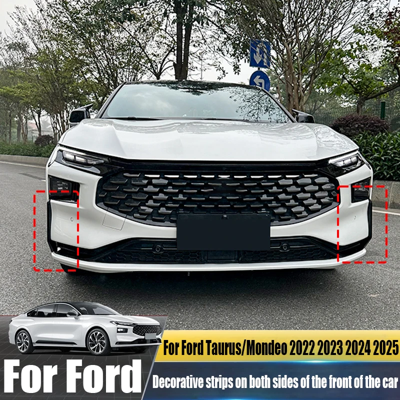 Decorative strips on both sides of the front of the car exterior decorative products For Ford Taurus/Mondeo‌ 2022 2023 2024 2025