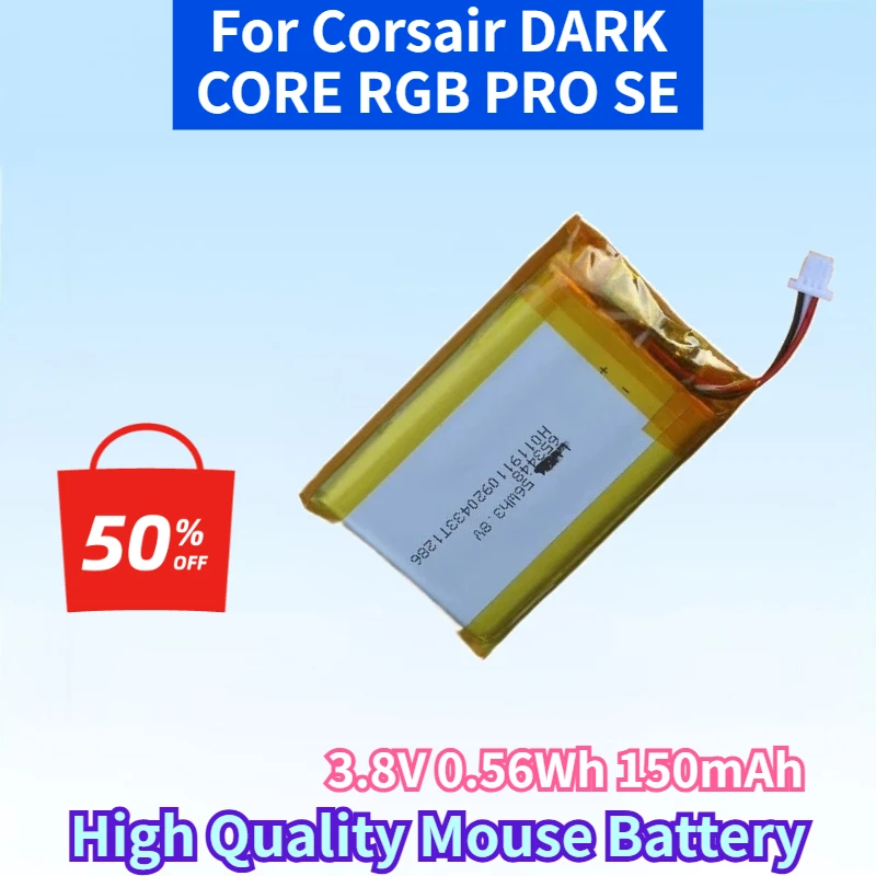 New 3.8V 0.56Wh 150mAh Rechargeable Battery for Corsair DARK CORE RGB PRO SE Wireless Bluetooth Mouse High Quality Mouse Battery