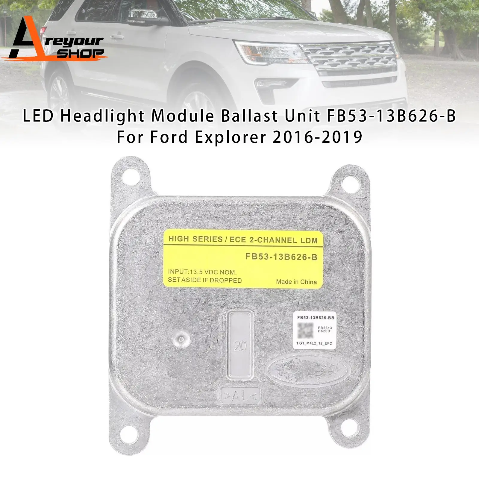 

LED Headlight Module Ballast Unit FB53-13B626-B for Ford Explorer 2016 2017 2018 2019