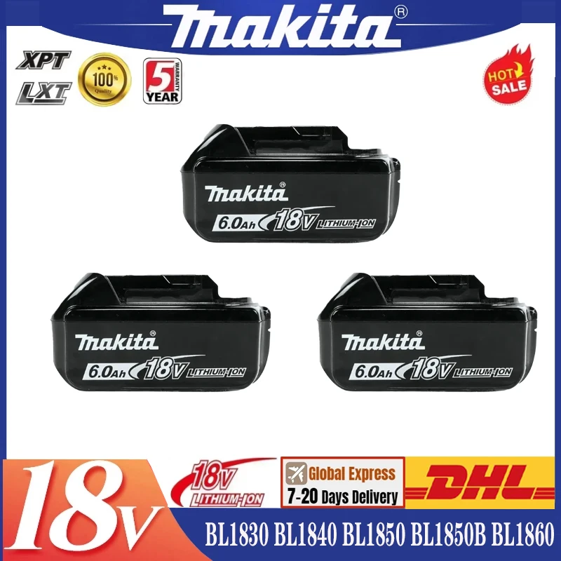 

Original Makita 6Ah/5Ah/3Ah for Makita 18V Battery BL1830B BL1850B BL1850 BL1840 BL1860 BL1815 Replacement Lithium Battery