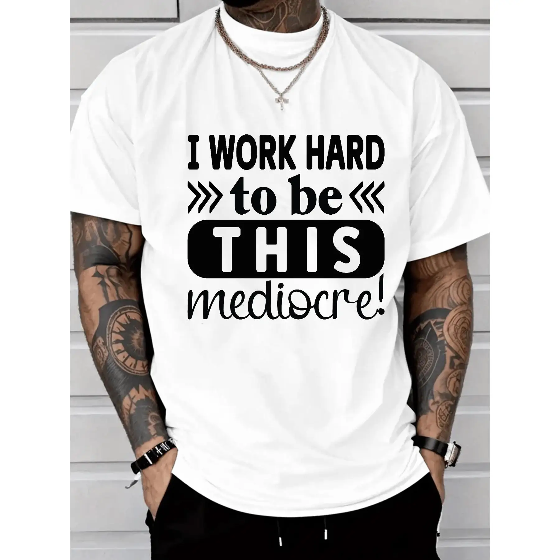 

Funny I Work Hard to Be This Mediocre Shirt 2025 Sarcastic Quote Tee Lazy Day Graphic T-Shirt Gift for Coworker Men Women Casual