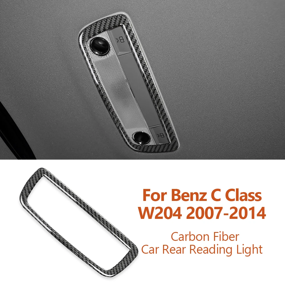 

For Mercedes Benz C Class W204 2007-2014 Carbon Fiber Car Rear Reading Light Panel Decorative Stickers Auto Styling Accessories