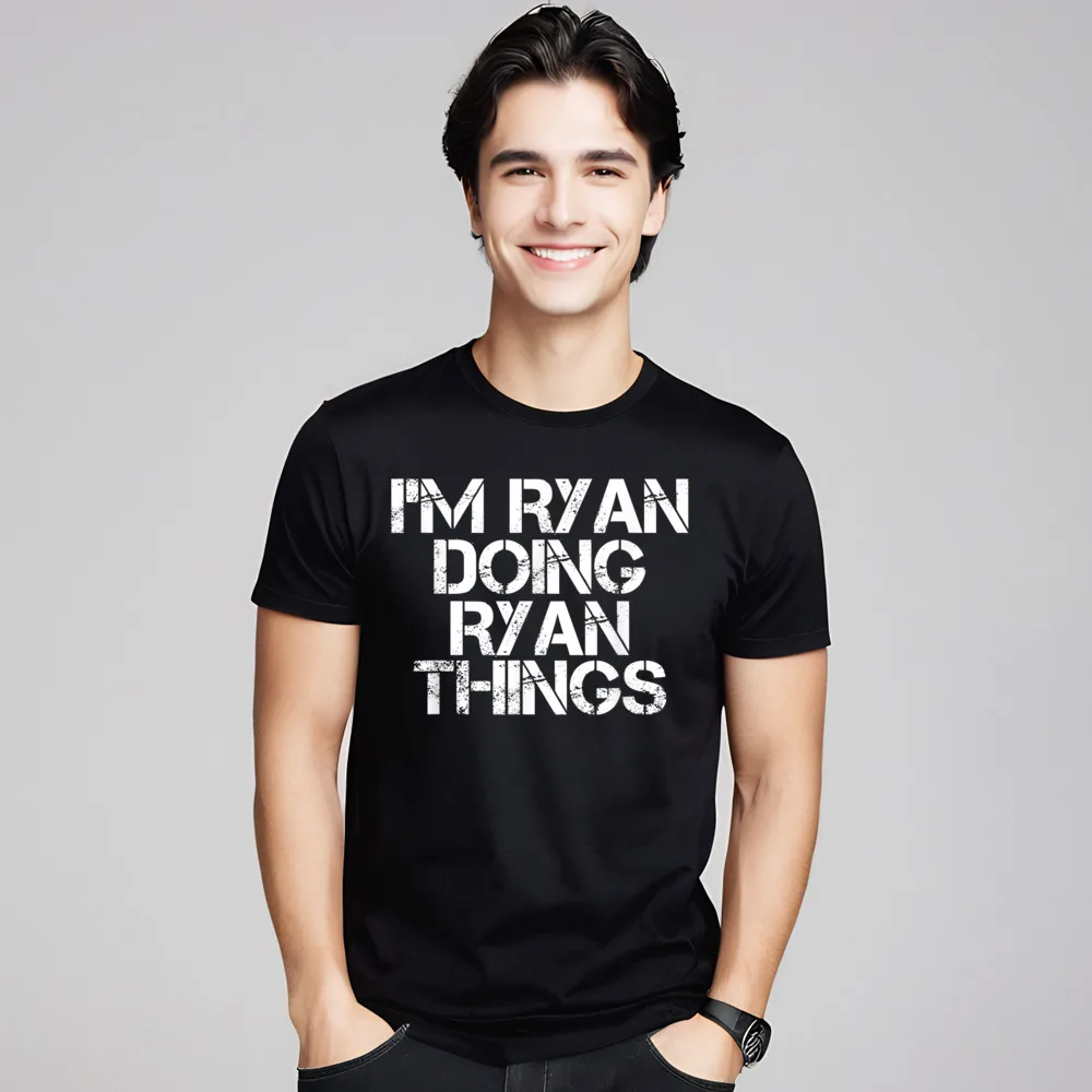 O-Neck IM RYAN DOING RYAN THINGS Cotton Men T-Shirt Outdoor Short Sleeve Tops & Tees Hip Hop Design Tees