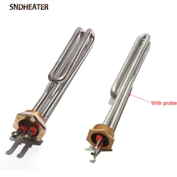SNDHEATER Water Heater Element With/Without Probe Hole BSP DN25/1 inch 32mm Threaded 220V 1KW/2KW/3KW/4KW/6KW 304SS Tube