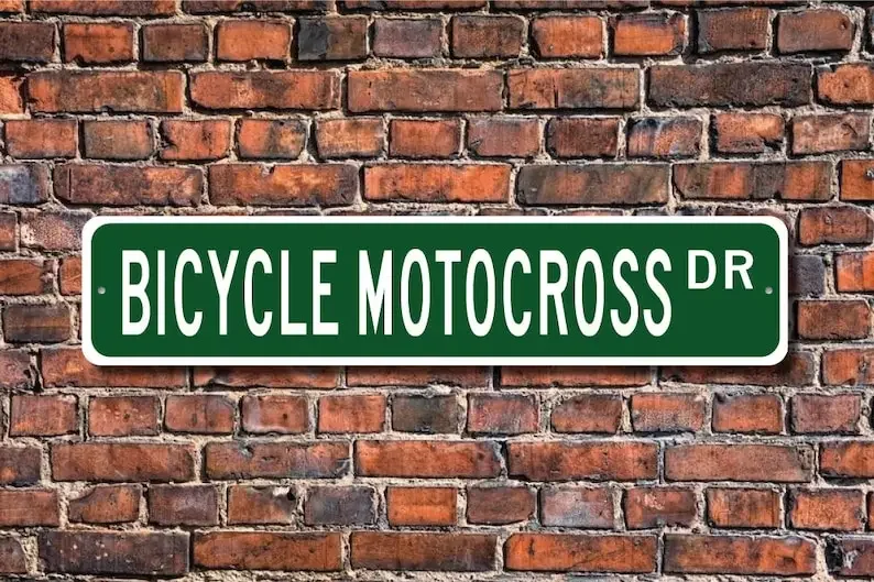 Bicycle Motocross, Bicycle Motocross Gift, Bicycle Motocross Sign, BMX biking event, motocross fan, Custom Street Sign, Quality