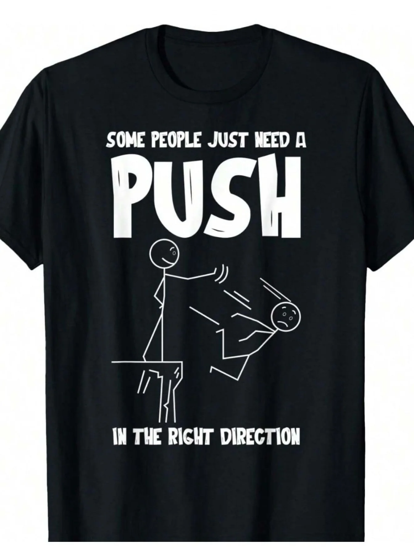 Humorous Graphic Tee Saying 