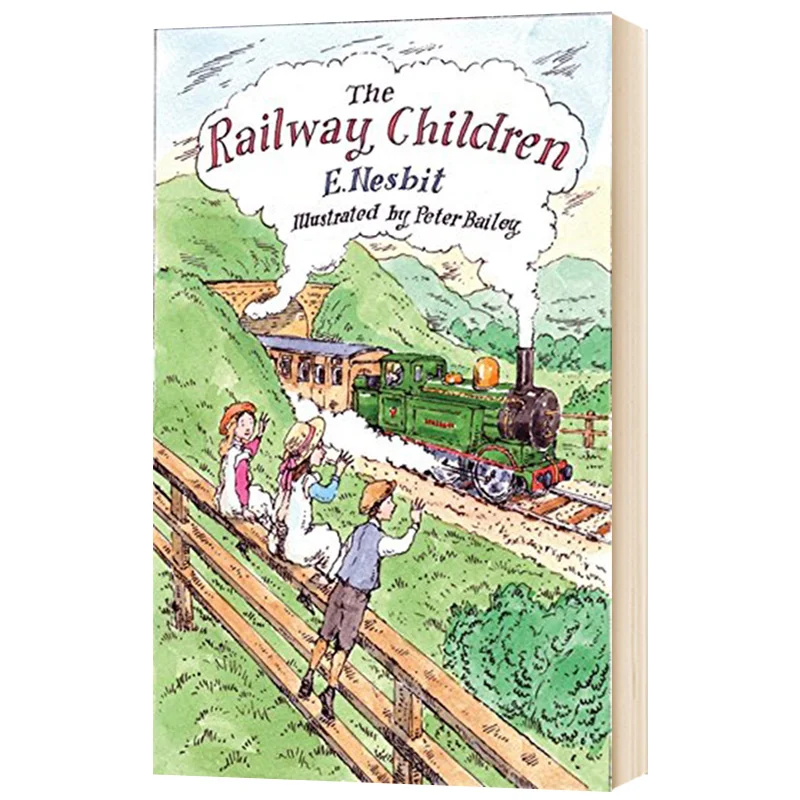 

The Railway Children, Children's books aged 9 10 11 12 English books, Bildungsroman novels 9781847496010