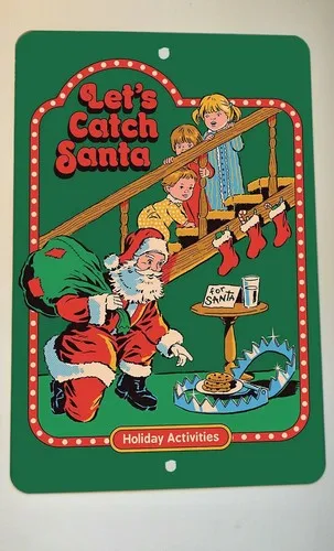 Lets Catch Santa Holiday Activities  Metal Wall Sign