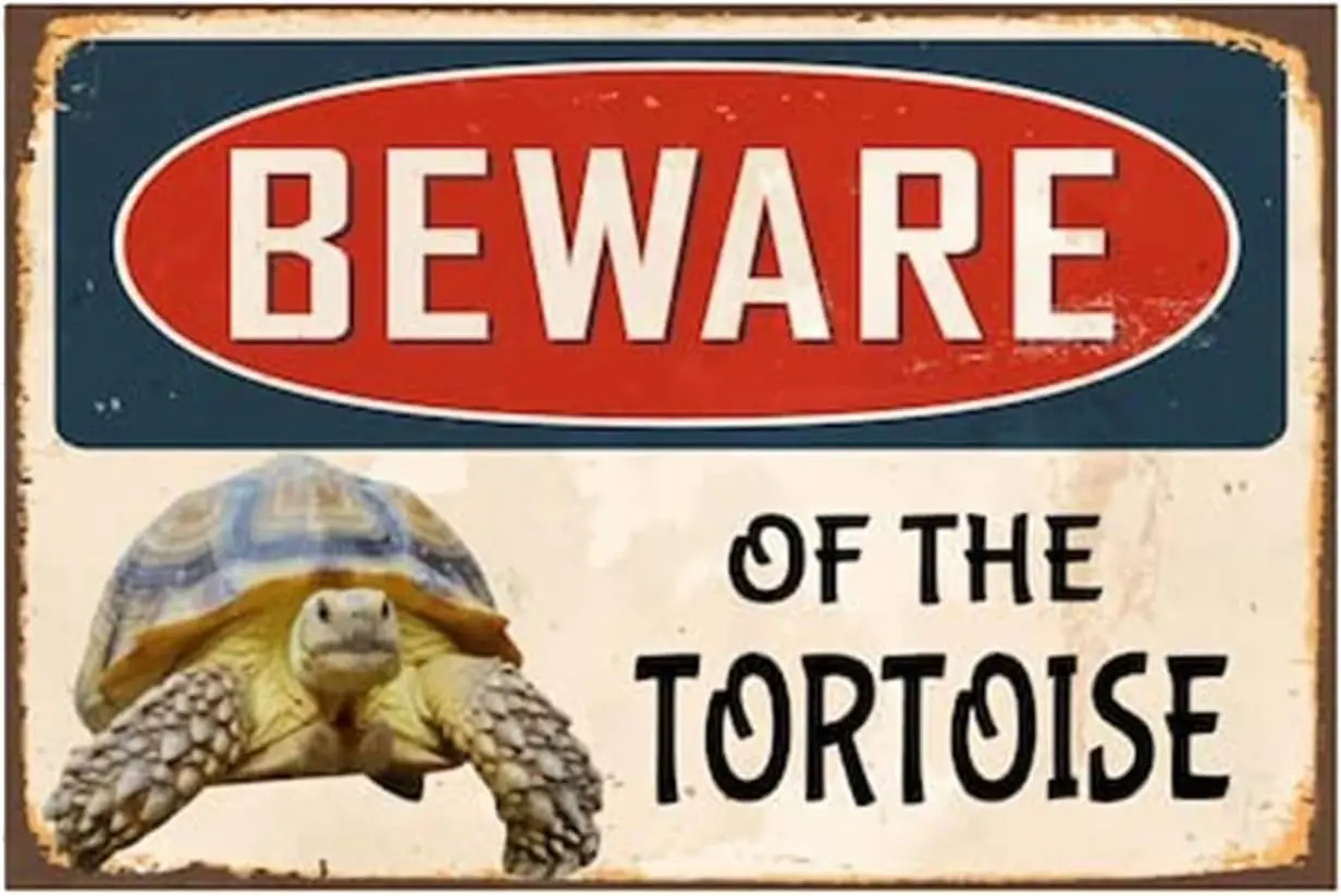 Metal Sign Beware Of The Tortoise Sign Vintage Sign Retro Aluminum Tin Signs for Home Kitchen Bathroom Garden Bar 8x12 Inch sign